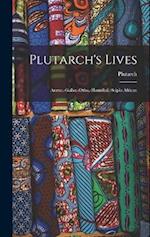 Plutarch's Lives: Aratus.-galba.-otho.-hannibal.-scipio African 