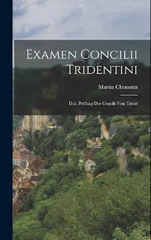 Examen Concilii Tridentini