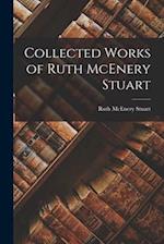 Collected Works of Ruth McEnery Stuart 
