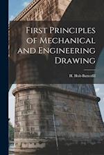 First Principles of Mechanical and Engineering Drawing 