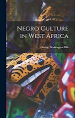 Negro Culture in West Africa 