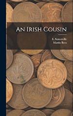 An Irish Cousin 