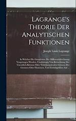 Lagrange's Theorie Der Analytischen Funktionen