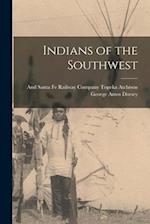 Indians of the Southwest 