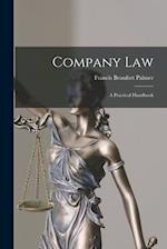 Company Law: A Practical Handbook 