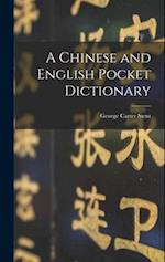 A Chinese and English Pocket Dictionary 