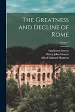 The Greatness and Decline of Rome; Volume 1 
