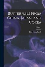 Butterflies From China, Japan, and Corea; Volume 1 