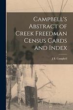 Campbell's Abstract of Creek Freedman Census Cards and Index 