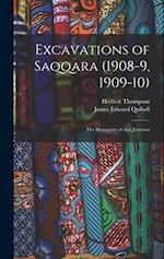Excavations of Saqqara (1908-9, 1909-10): The Monastery of Apa Jeremias 