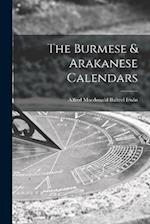 The Burmese & Arakanese Calendars 