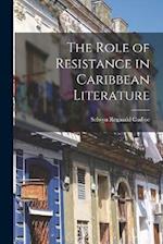 The Role of Resistance in Caribbean Literature 