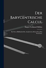 Der Barycentrische Calcul