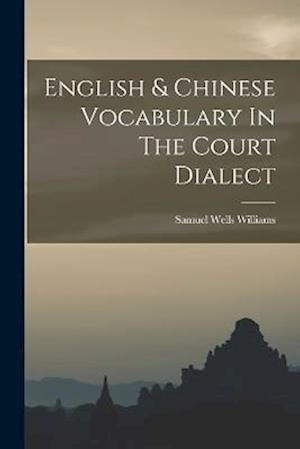 English & Chinese Vocabulary In The Court Dialect