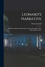 Leonard's Narrative: Adventures of Zenas Leonard, Fur Trader and Trapper, 1831-1836; Reprinted From 