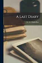 A Last Diary 
