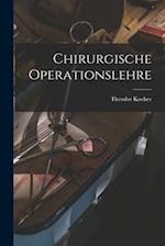 Chirurgische Operationslehre