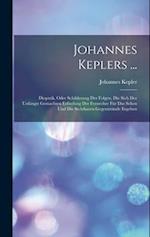 Johannes Keplers ...