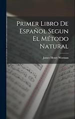 Primer Libro De Español Segun El Método Natural 