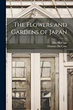 The Flowers and Gardens of Japan 