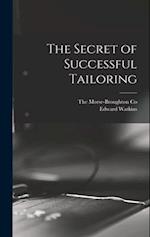 The Secret of Successful Tailoring 