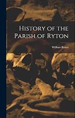 History of the Parish of Ryton 
