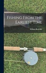 Fishing From the Earliest Time 