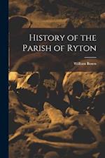History of the Parish of Ryton 