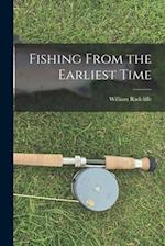 Fishing From the Earliest Time 