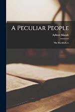 A Peculiar People: The Doukhobors 