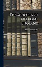 The Schools of Medieval England 