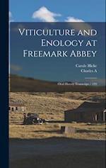 Viticulture and Enology at Freemark Abbey: Oral History Transcript / 199 