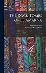 The Rock Tombs of El Amarna: 18 