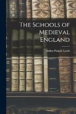 The Schools of Medieval England 