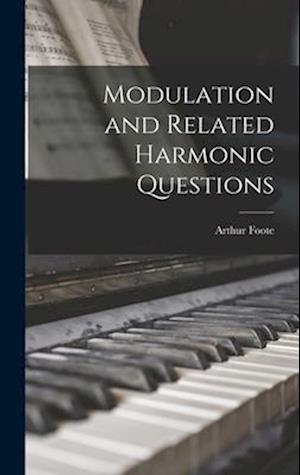 Modulation and Related Harmonic Questions