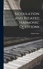 Modulation and Related Harmonic Questions 