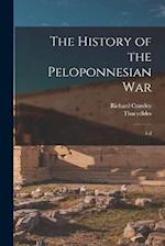 The History of the Peloponnesian War: 1-2 