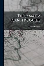The Jamaica Planter's Guide 