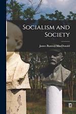 Socialism and Society 