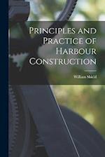 Principles and Practice of Harbour Construction 