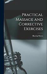 Practical Massage and Corrective Exercises 