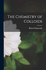 The Chemistry of Colloids 