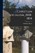 Christian Socialism, 1848-1854 