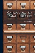 Cataloging for Small Libraries 