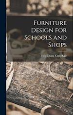 Furniture Design for Schools and Shops 