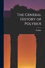 The General History of Polybius 
