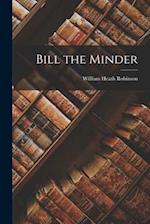 Bill the Minder 