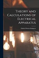 Theory and Calculations of Electrical Apparatus 