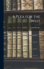 A Plea for the West 