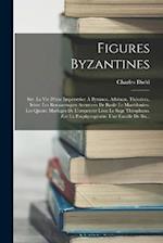 Figures Byzantines